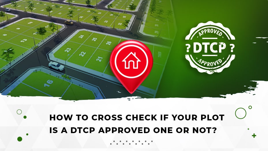 HOW TO CROSS CHECK IF YOUR PLOT IS A DTCP APPROVED ONE OR NOT Wisdom