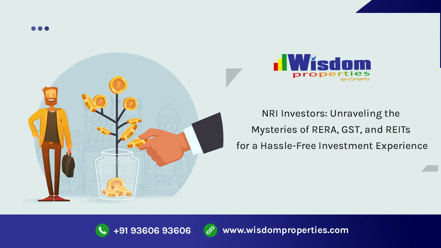 NRI Investors: Unraveling the Mysteries of RERA, GST, and REITs for a Hassle-Free Investment Experience