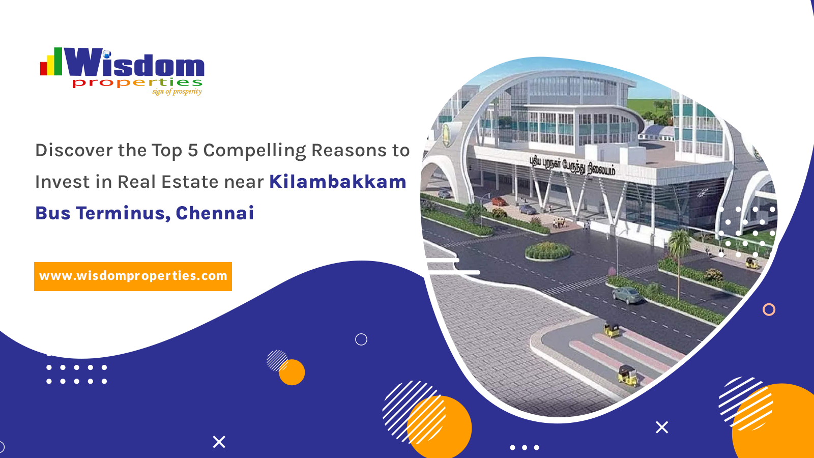 Top 5 Reasons Why Kilambakkam Bus Terminus, Chennai is the Best Place for Real Estate Investment