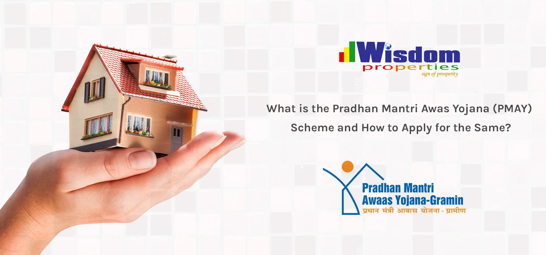 What is the Pradhan Mantri Awas Yojana (PMAY) Scheme and How to Apply for the Same?