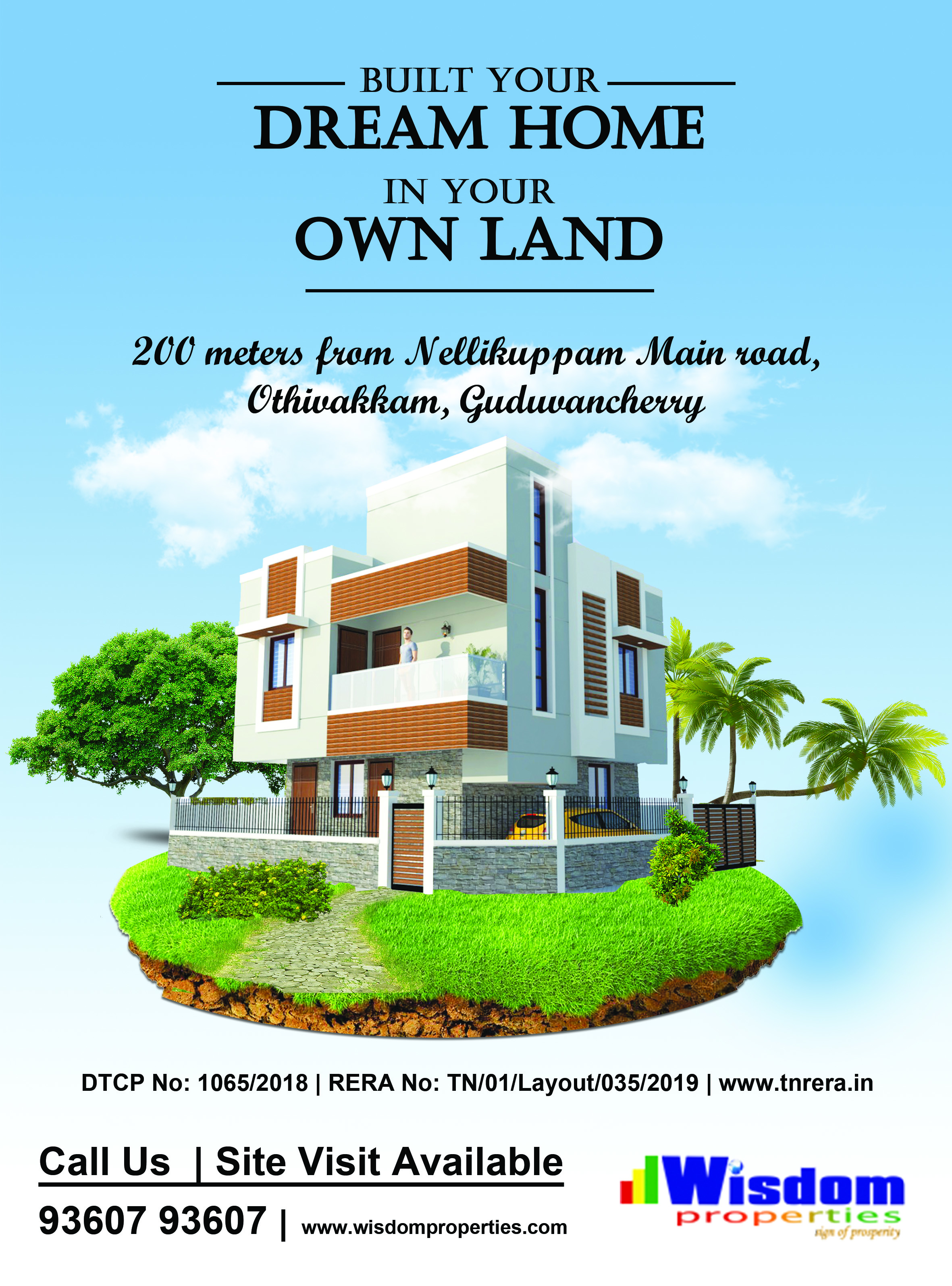 Built your dream home in own lands
