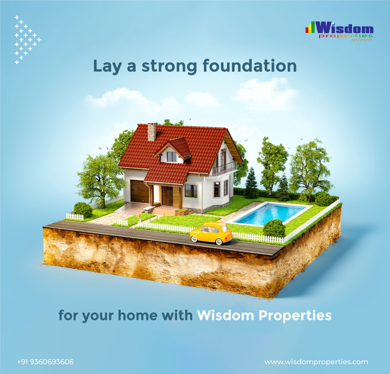 Wisdom properties with lay the foundation to improve the infrastructure